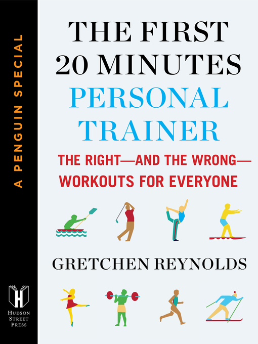 Title details for The First 20 Minutes Personal Trainer by Gretchen Reynolds - Available
